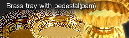 Brass tray with pedestal(parn)